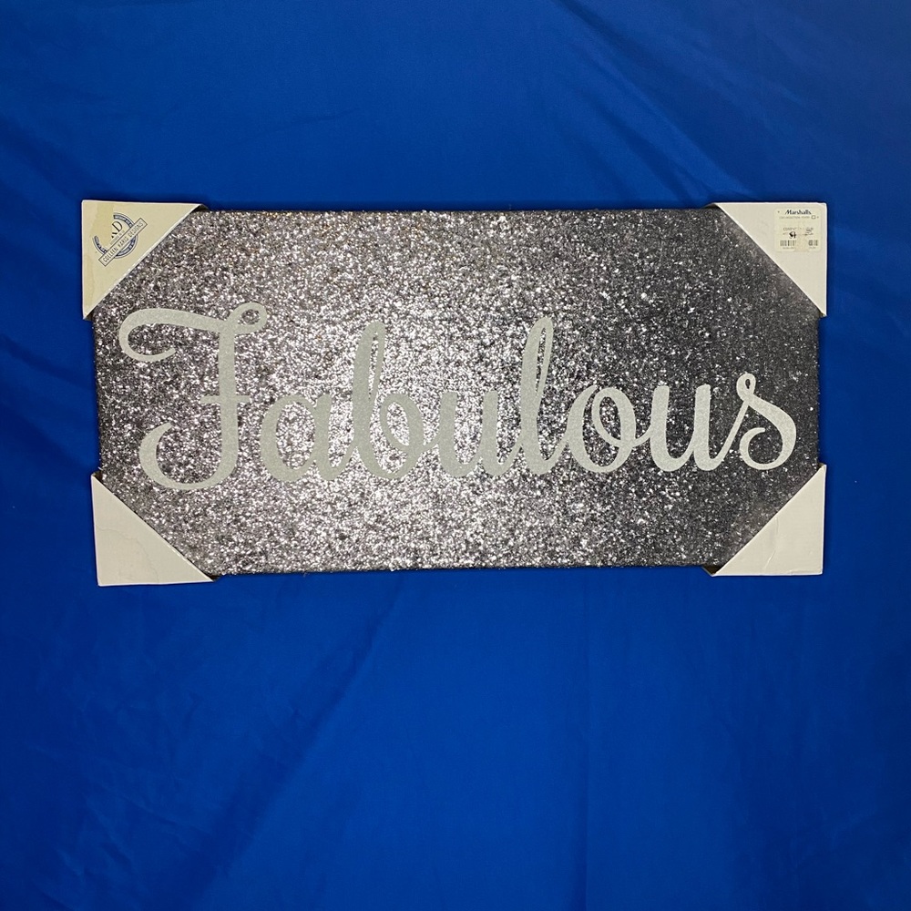 Gray glitter “Faboulous” poster in good condition from Marshalls. (New)